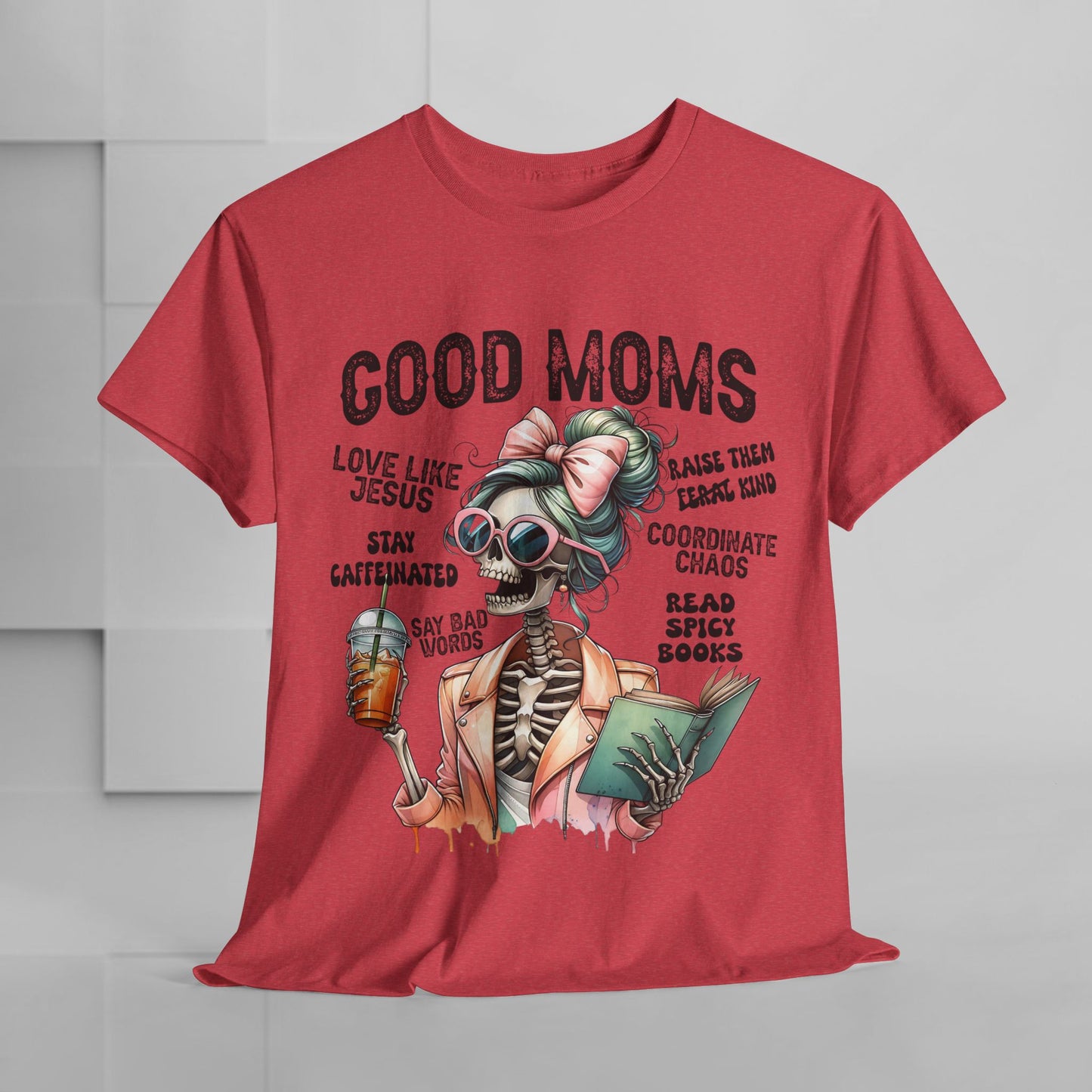 Good Moms Unisex Heavy Cotton Tee - Fun Graphic Tee for Mothers