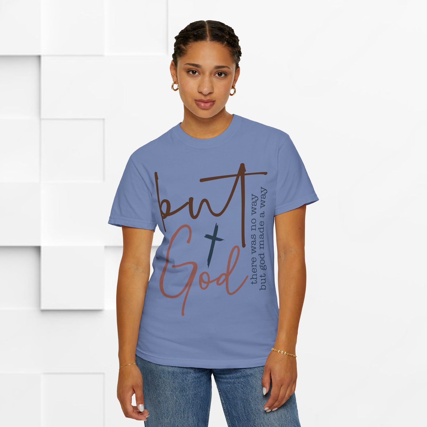 Unisex Garment-Dyed T-Shirt - "But God" Inspirational Tee