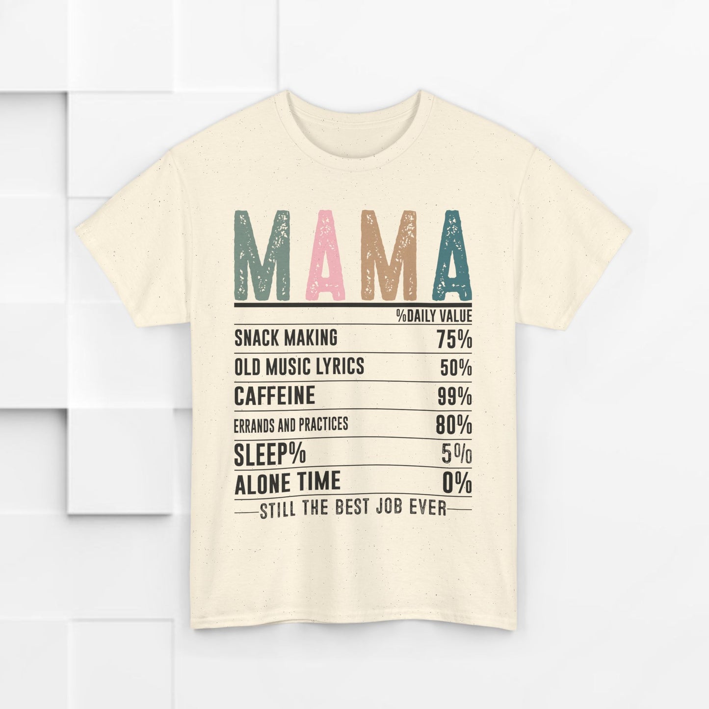 Mama Daily Values Unisex Heavy Cotton Tee - Perfect Gift for Moms