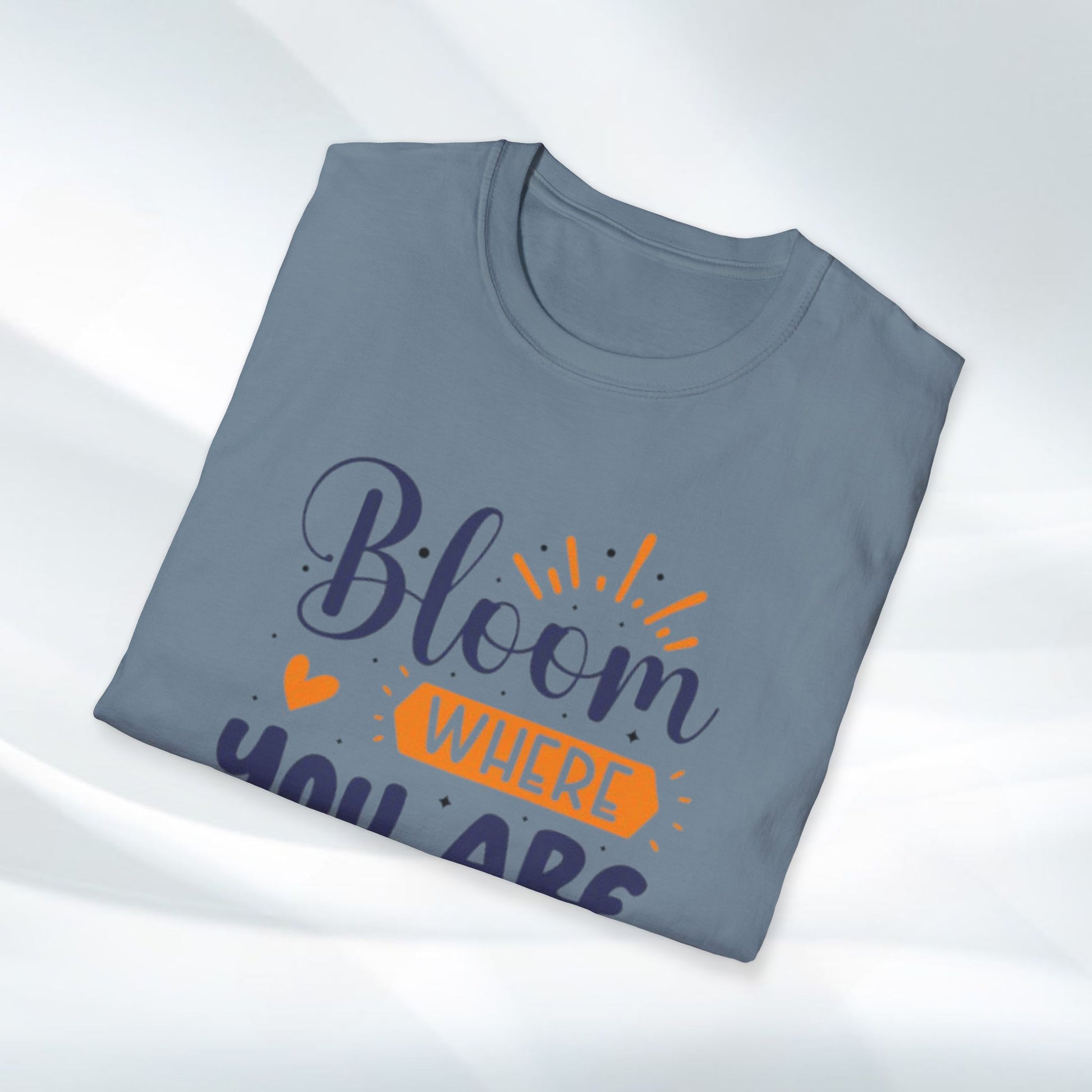 Inspirational Bloom T-Shirt - "Bloom Where You Are Planted" - GULLYDESIGN