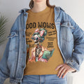 Good Moms Unisex Heavy Cotton Tee - Fun Graphic Tee for Mothers - GULLYDESIGN