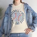 Baseball All Day Everyday Unisex Heavy Cotton Tee - GULLYDESIGN