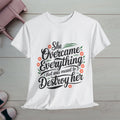 Empowering Women's Quote Unisex Heavy Cotton Tee - 'She Overcame Everything' - GULLYDESIGN