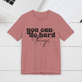 Motivational Quote Tee - 