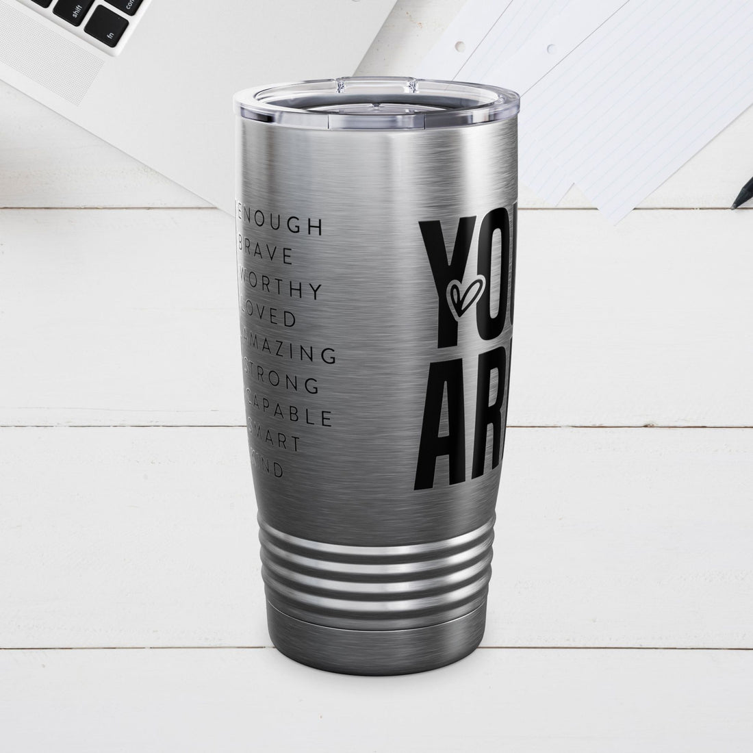 Empowering 20oz Ringneck Tumbler - "You Are Enough" Motivational Drinkware - GULLYDESIGN