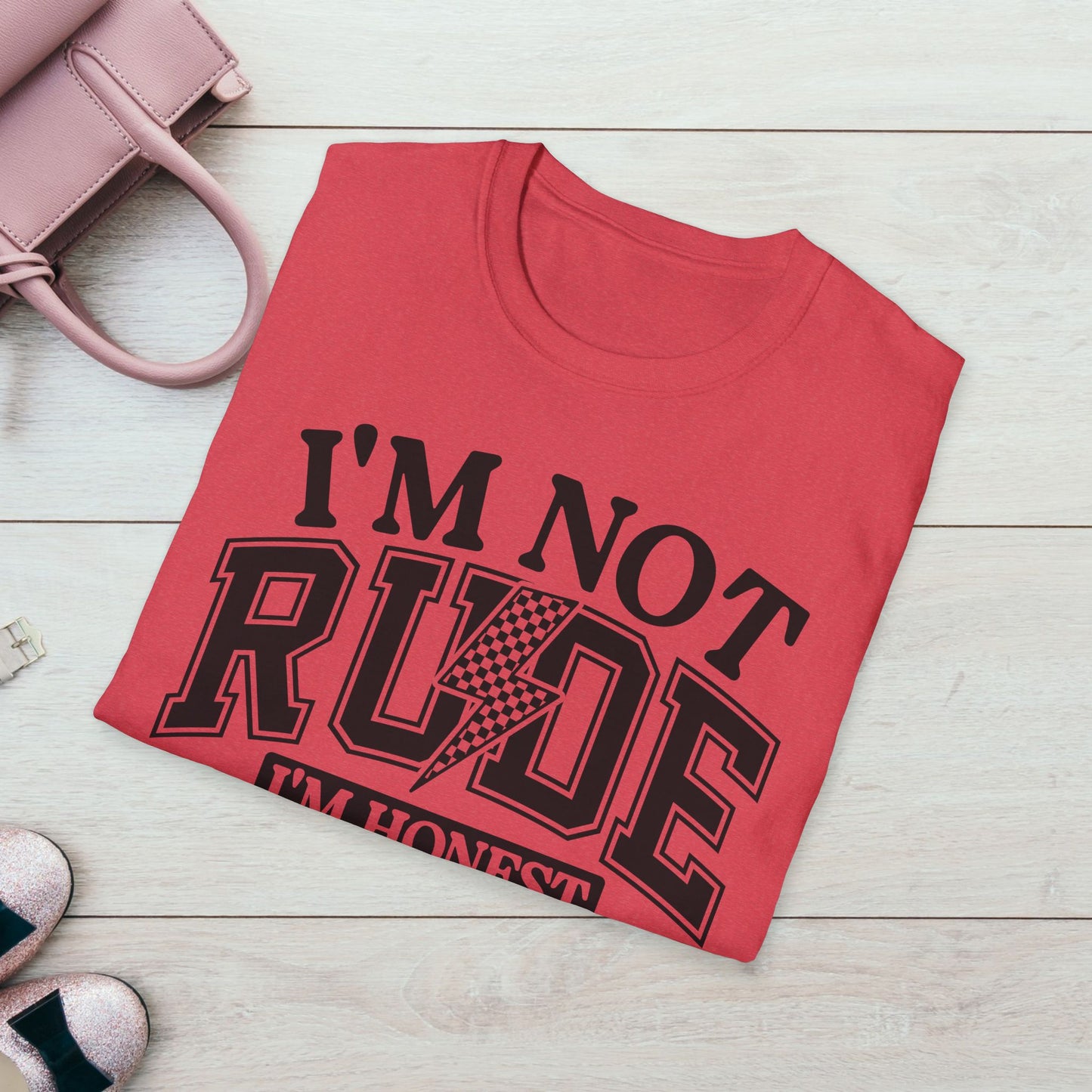 I'm Not Rude Unisex Softstyle T-Shirt – Honest Statement Tee for Fun Encounters