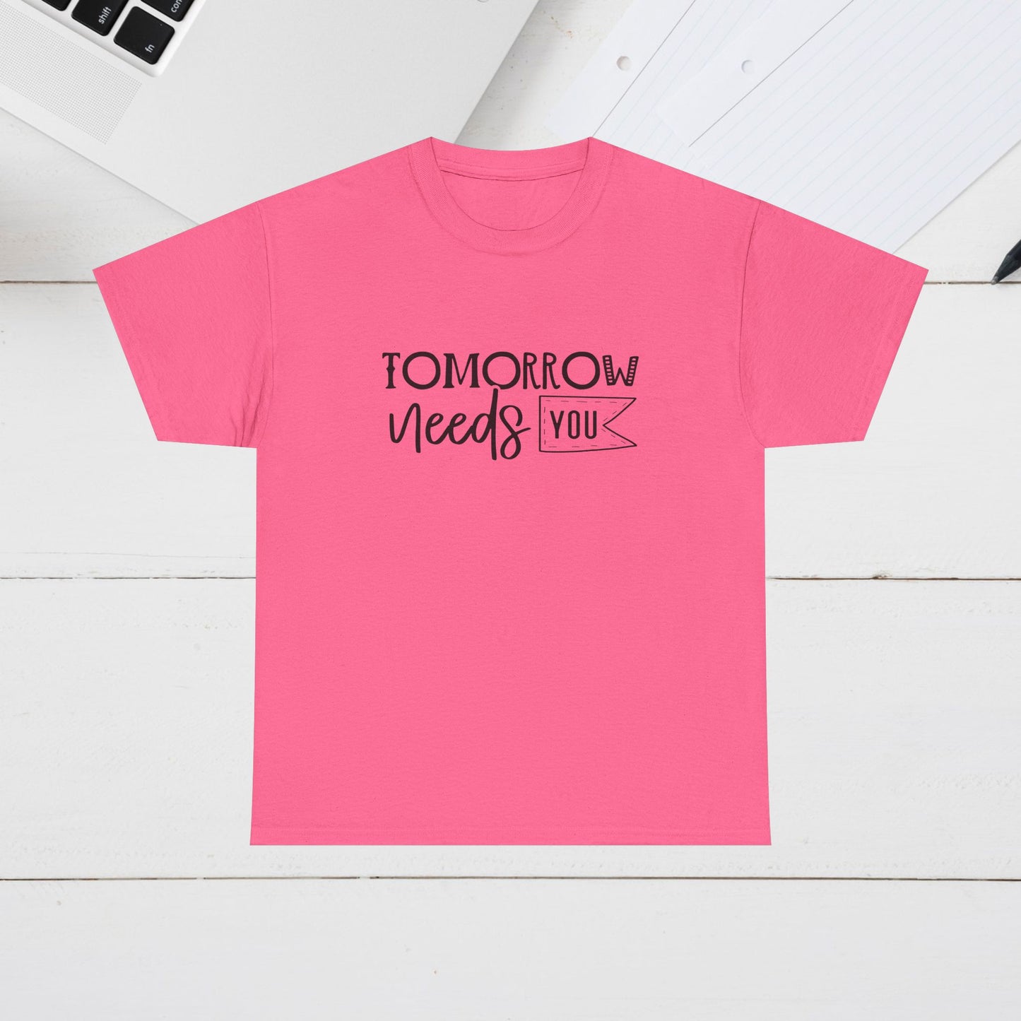 Inspirational Unisex Heavy Cotton Tee - 'Tomorrow Needs You'