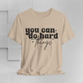 Motivational Quote Tee - 