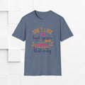 Inspirational Unisex Softstyle T-Shirt - 'Don't Look Back You're Not Going That Way' - Motivational Apparel for Everyday Wear - GULLYDESIGN