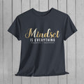 Mindset Unisex Heavy Cotton Tee - Inspirational T-Shirt for Positive Thinking - GULLYDESIGN