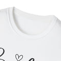 Be Kind Always T-Shirt - Unisex Softstyle - GULLYDESIGN