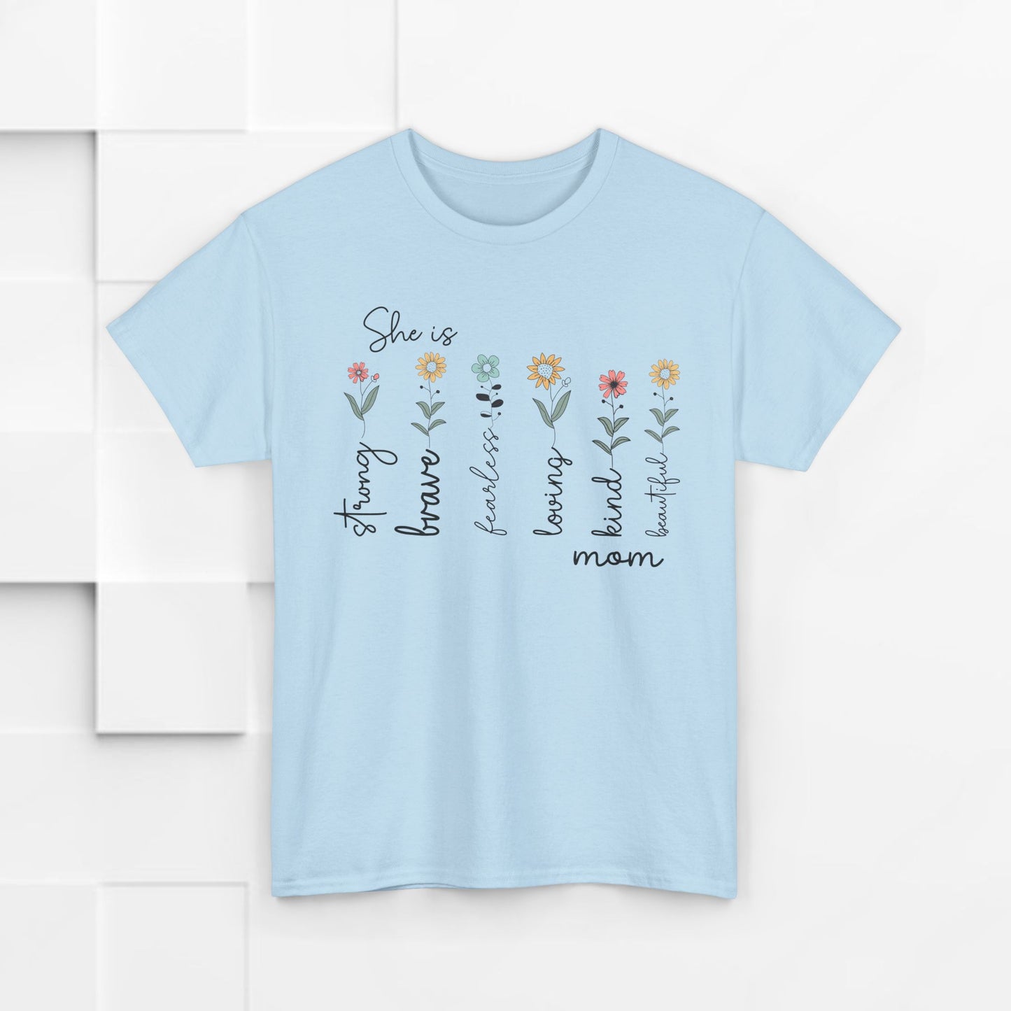 Inspirational Mom Heavy Cotton Tee - Strong, Brave, Kind, Beautiful Design