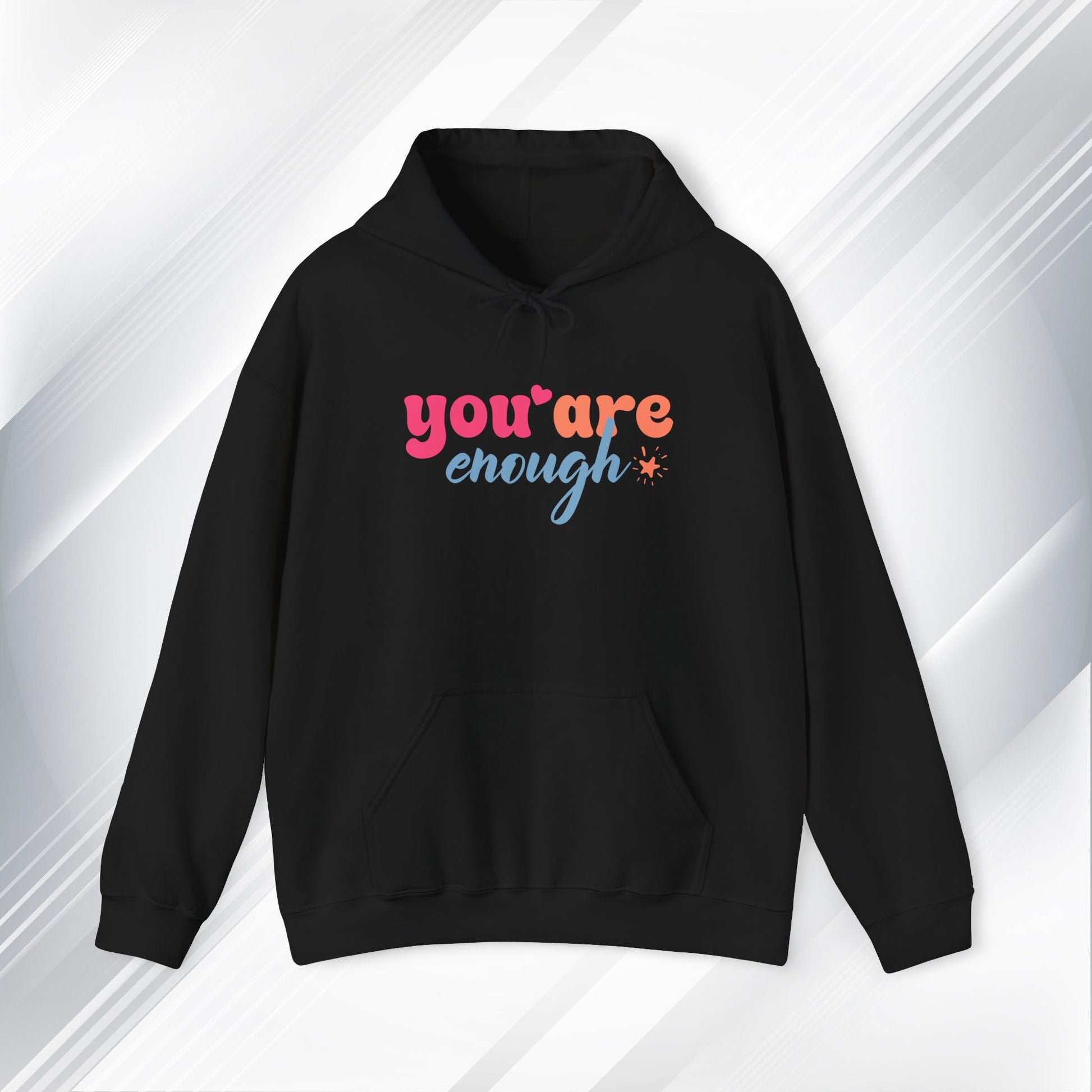 Inspirational Unisex Hoodie - 'You Are Enough' Motivational Sweatshirt for Self-Love & Positivity - GULLYDESIGN