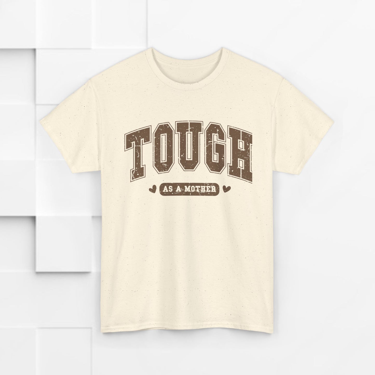 Tough as a Mother Unisex Heavy Cotton Tee