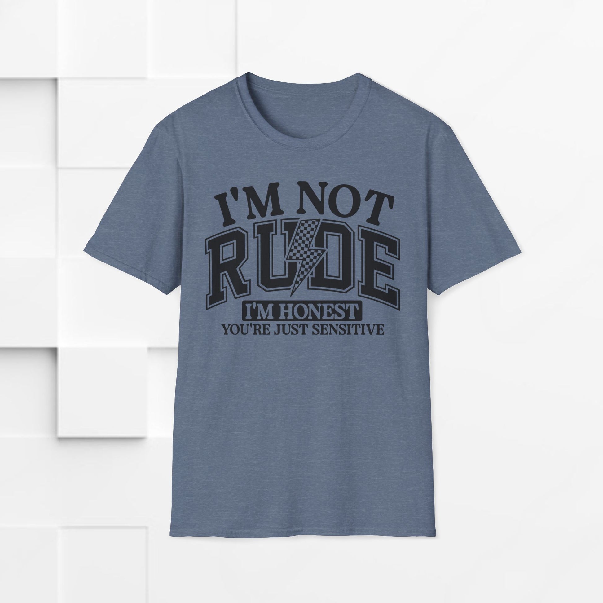 I'm Not Rude Unisex Softstyle T-Shirt – Honest Statement Tee for Fun Encounters - GULLYDESIGN