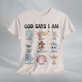 God Says I Am Unisex Heavy Cotton Tee - Inspirational Graphic T-Shirt - GULLYDESIGN