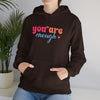 Inspirational Unisex Hoodie - 'You Are Enough' Motivational Sweatshirt for Self-Love & Positivity