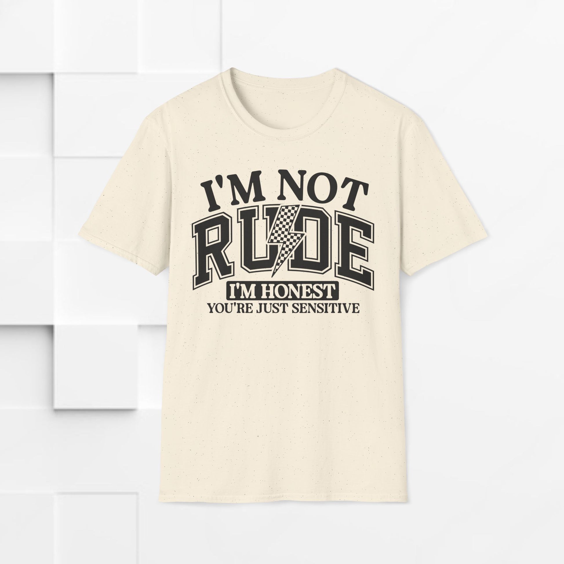 I'm Not Rude Unisex Softstyle T-Shirt – Honest Statement Tee for Fun Encounters - GULLYDESIGN