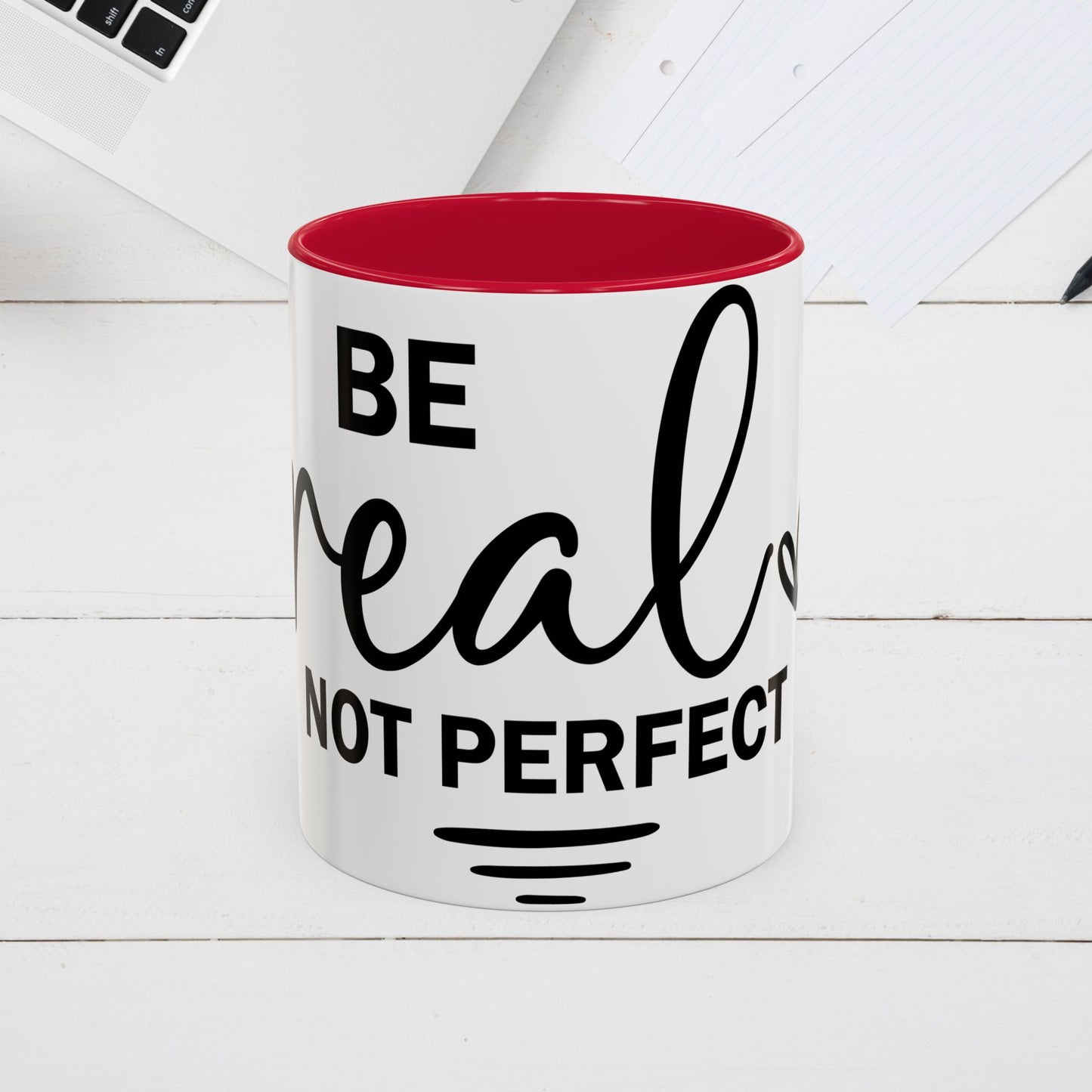 Inspirational Coffee Mug - "Be Real Not Perfect" - Colorful 11oz & 15oz Designs - GULLYDESIGN