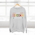 Black History Three-Panel Fleece Hoodie - Celebrate Identity & Culture - GULLYDESIGN
