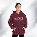 Inspirational Unisex Hoodie - 'You Are Enough' Motivational Sweatshirt for Self-Love & Positivity - GULLYDESIGN