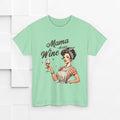 Mama Needs Wine Unisex Heavy Cotton Tee - Fun and Playful Gift for Wine Lovers - GULLYDESIGN