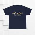 Mindset Unisex Heavy Cotton Tee - Inspirational T-Shirt for Positive Thinking - GULLYDESIGN