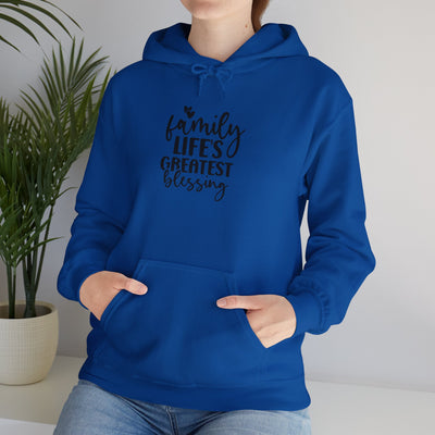 Family Life's Greatest Blessing Hoodie - Unisex