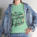 Empowering Women's Quote Unisex Heavy Cotton Tee - 'She Overcame Everything' - GULLYDESIGN