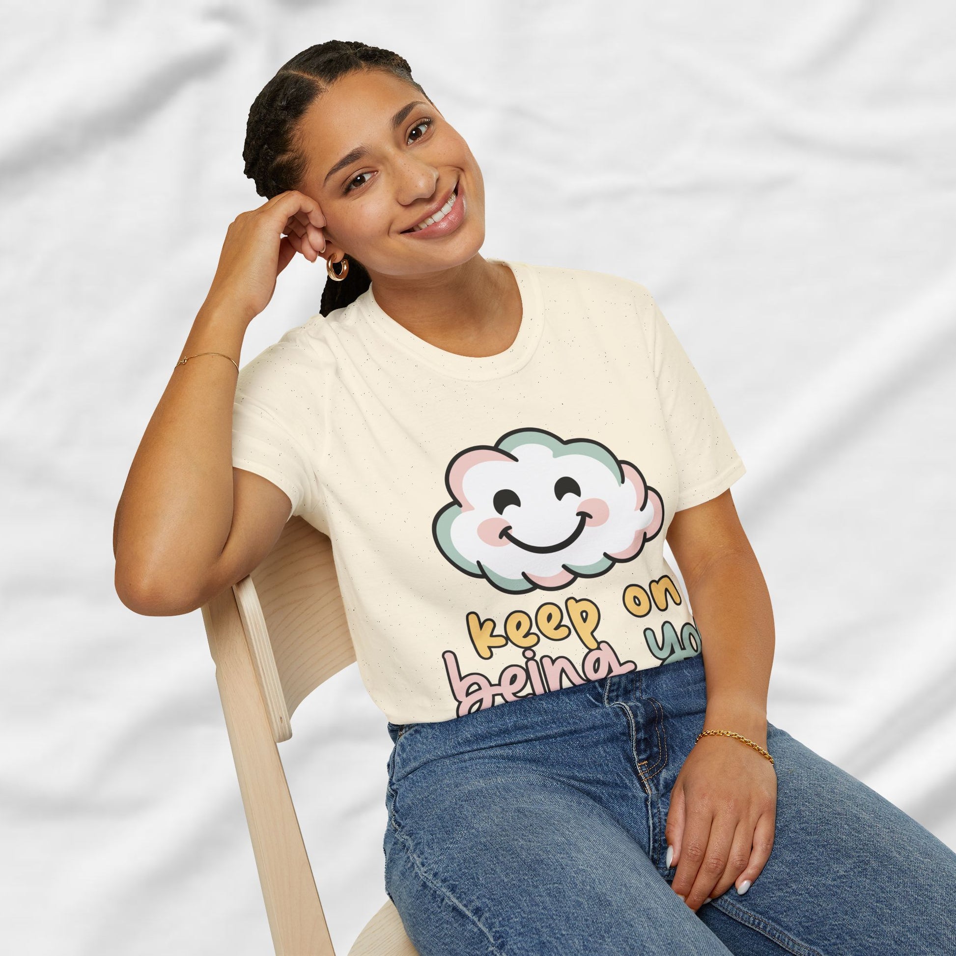 Keep On Being You Unisex T-Shirt - GULLYDESIGN