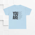 You Are Enough Unisex Heavy Cotton Tee | Inspirational Graphic Tee for Self-Love and Positivity - GULLYDESIGN