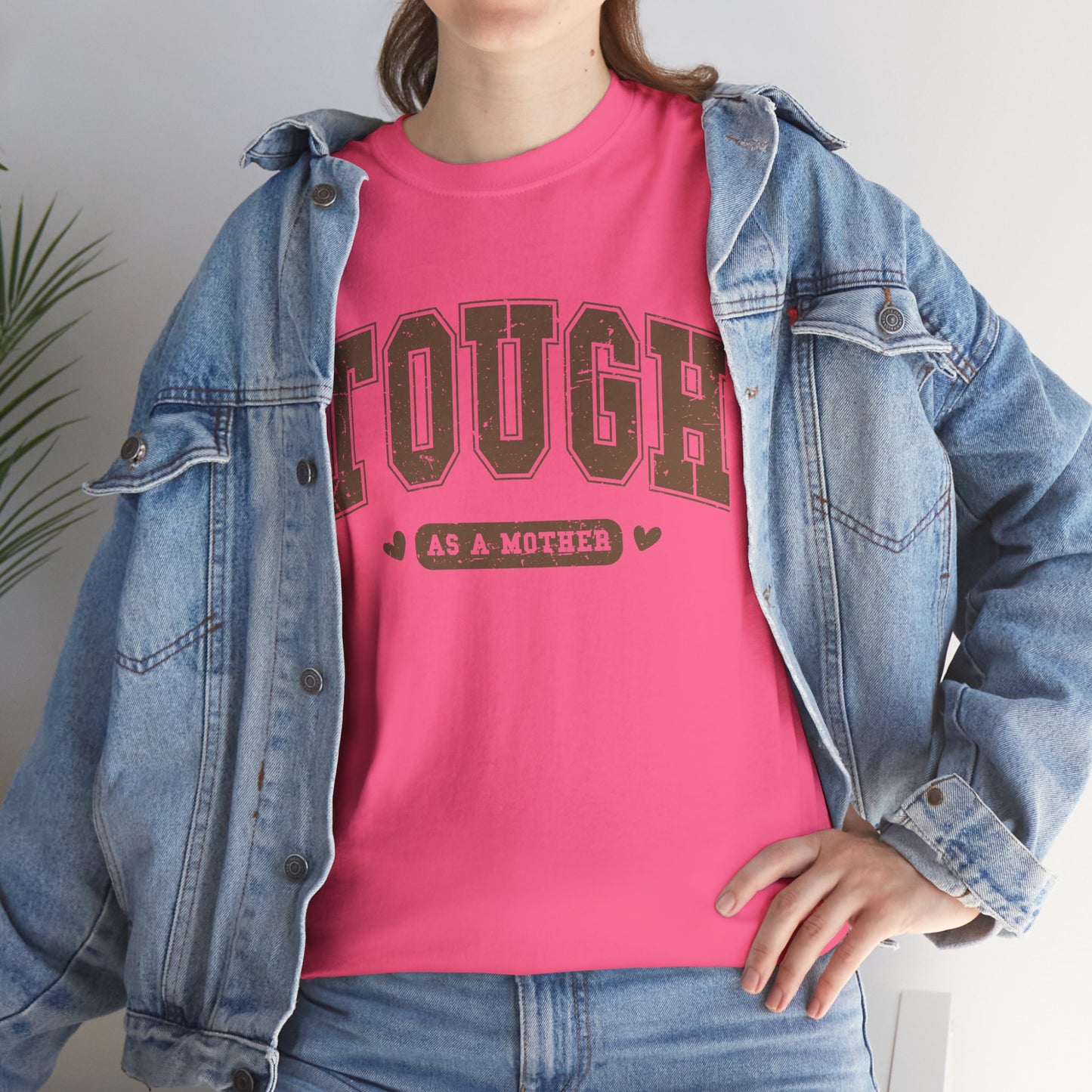 Tough as a Mother Unisex Heavy Cotton Tee