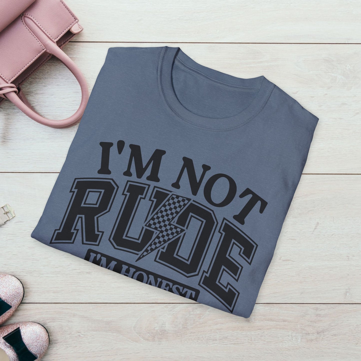 I'm Not Rude Unisex Softstyle T-Shirt – Honest Statement Tee for Fun Encounters