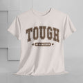 Tough as a Mother Unisex Heavy Cotton Tee - GULLYDESIGN