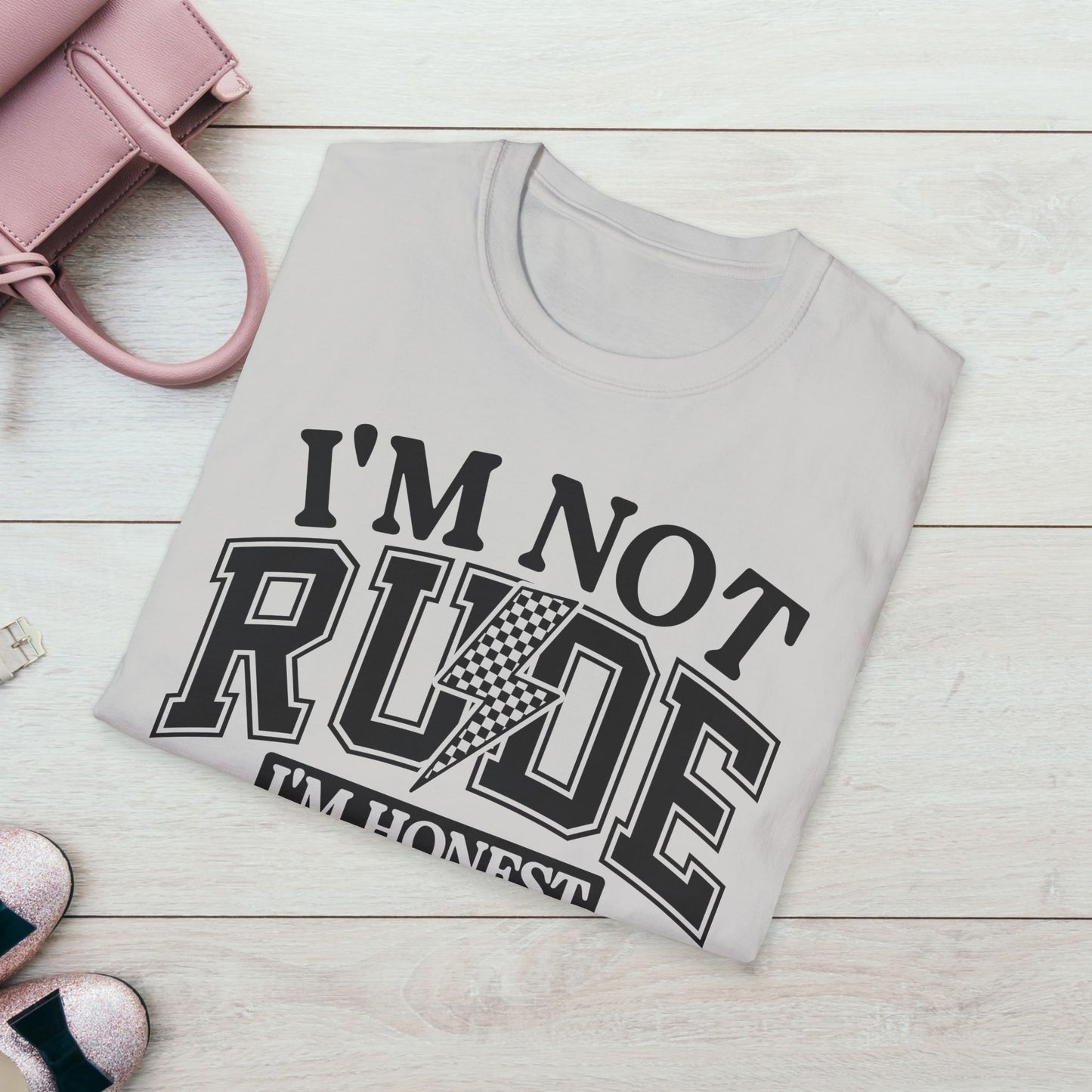 I'm Not Rude Unisex Softstyle T-Shirt – Honest Statement Tee for Fun Encounters