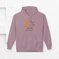 Be Brighter Than Your Excuses Unisex Hoodie - GULLYDESIGN