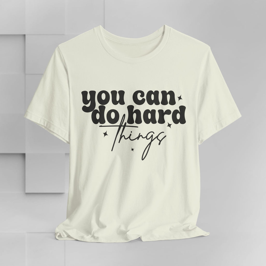 Motivational Quote Tee - "You Can Do Hard Things" - GULLYDESIGN