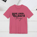 Motivational Quote Tee - 