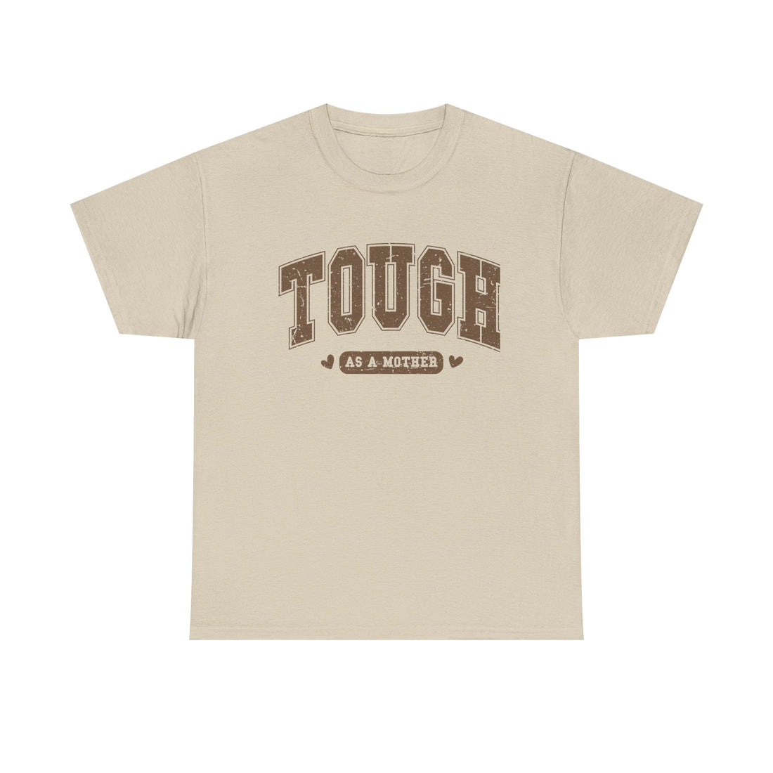 Tough as a Mother Unisex Heavy Cotton Tee - GULLYDESIGN