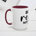 Inspirational Coffee Mug - 
