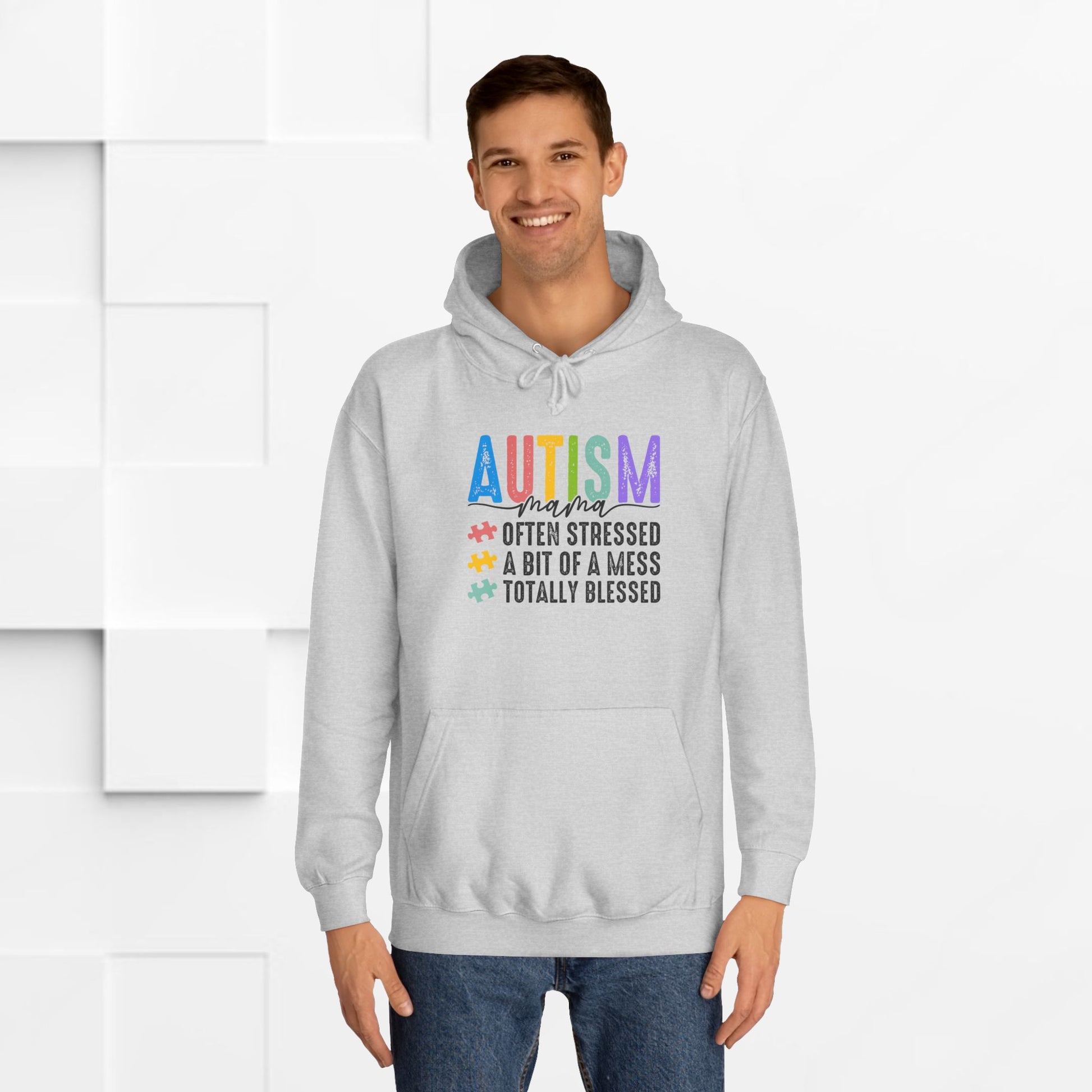 Unisex College Hoodie - Autism Awareness "Often Stressed, A Bit of a Mess, Totally Blessed" - GULLYDESIGN