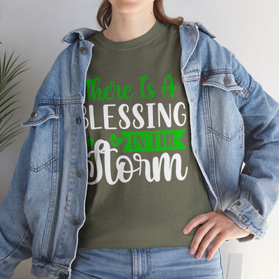 Inspirational Tee - &quot;There Is A Blessing In The Storm&quot;