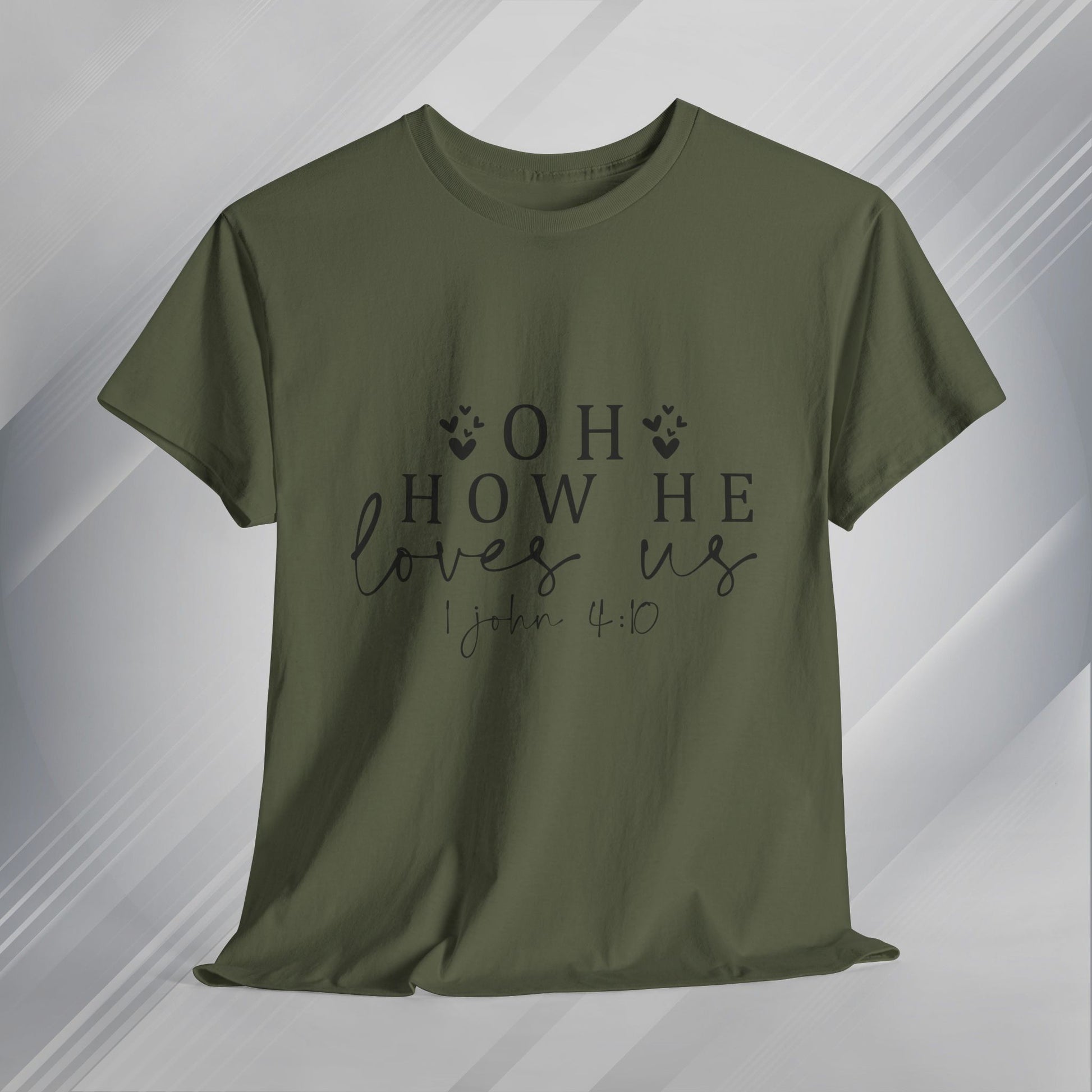 Inspirational Unisex Heavy Cotton Tee - 'Oh How He Loves Us' John 4:10 - GULLYDESIGN
