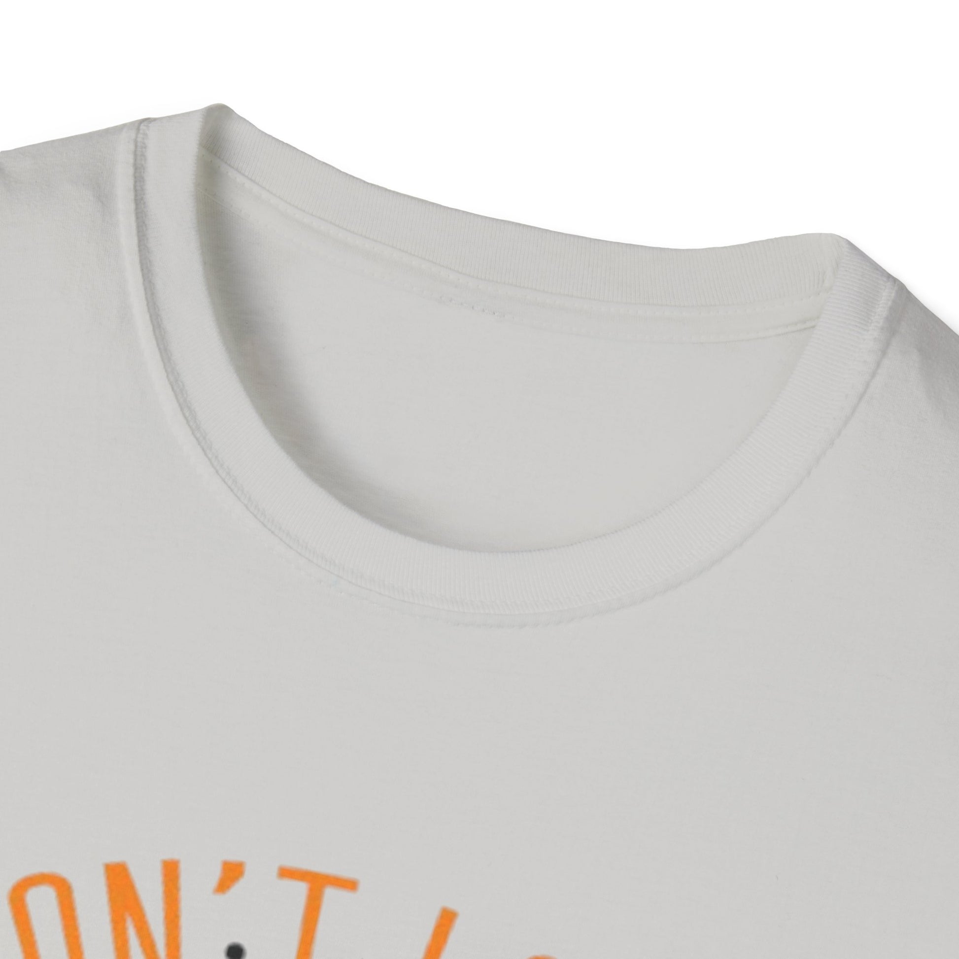 Inspirational Unisex Softstyle T-Shirt - 'Don't Look Back You're Not Going That Way' - Motivational Apparel for Everyday Wear - GULLYDESIGN