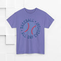 Baseball All Day Everyday Unisex Heavy Cotton Tee - GULLYDESIGN