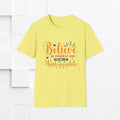 Unisex Softstyle T-Shirt - 'Believe in Yourself and You Will Be Unstoppable' Inspirational Tee - GULLYDESIGN