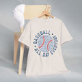 Baseball All Day Everyday Unisex Heavy Cotton Tee - GULLYDESIGN