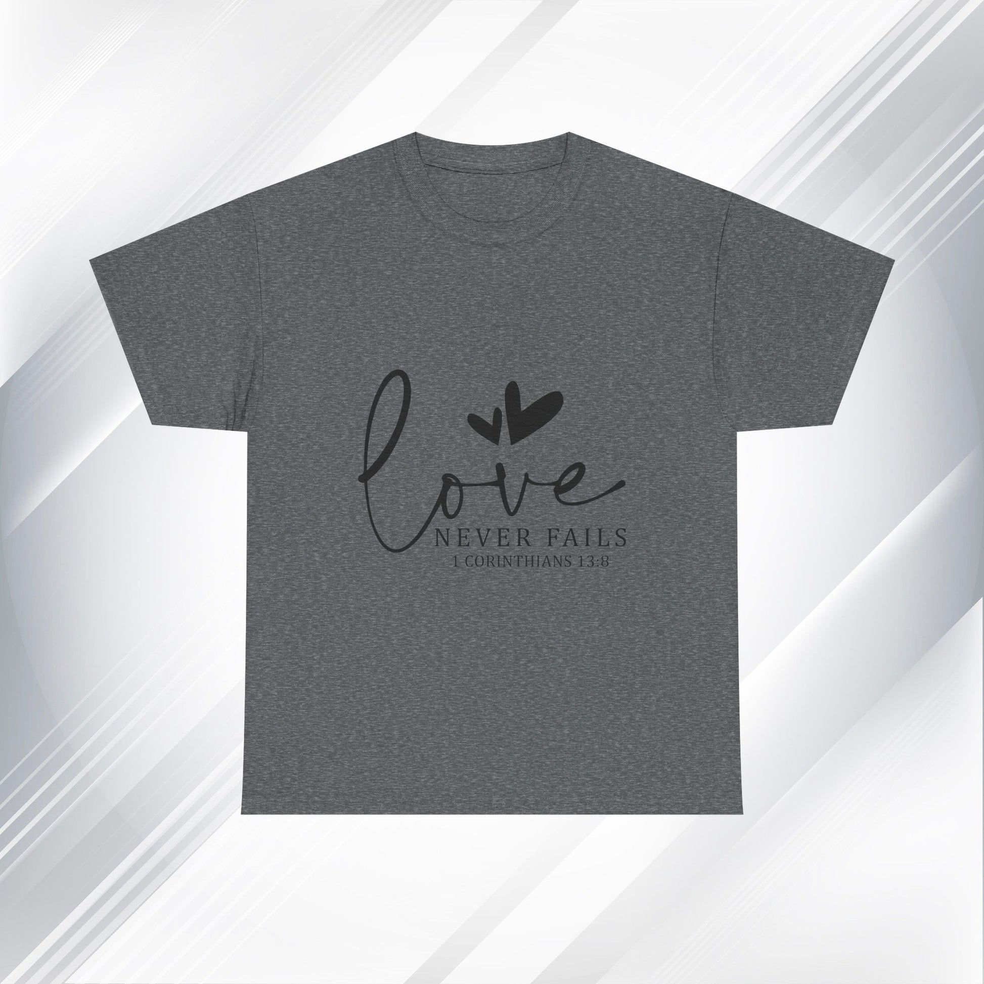 Love Never Fails Unisex Heavy Cotton Tee - Inspirational Christian T-Shirt - GULLYDESIGN