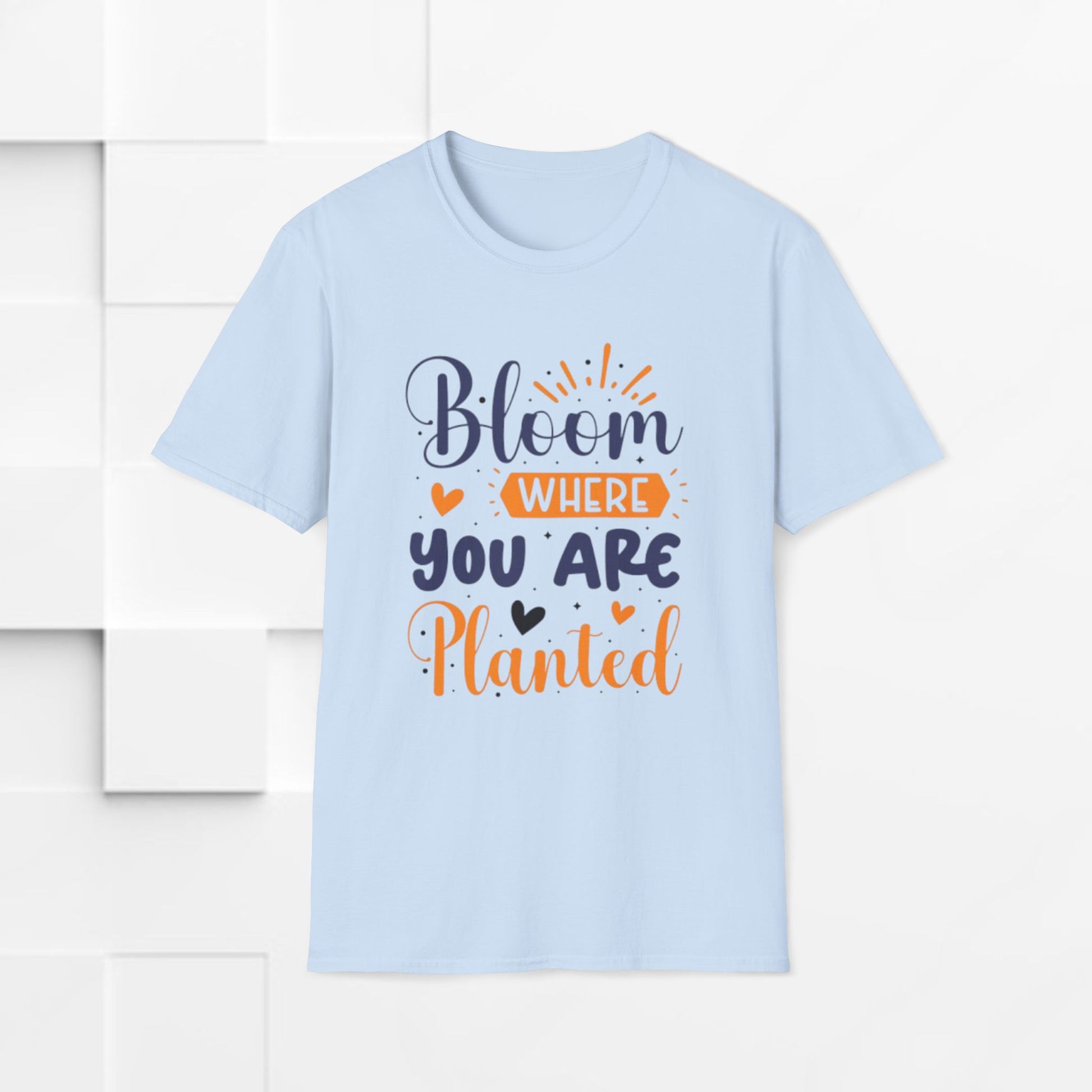 Inspirational Bloom T-Shirt - "Bloom Where You Are Planted" - GULLYDESIGN