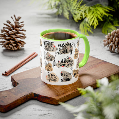 Inspirational Coffee Mug